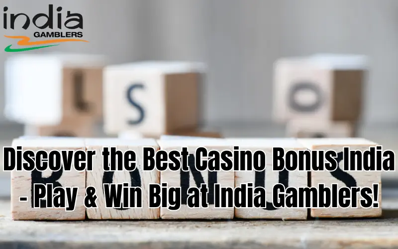 casino bonus india