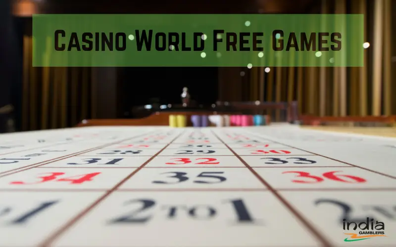 Casino World Free Games