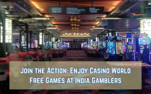 Casino World Free Games