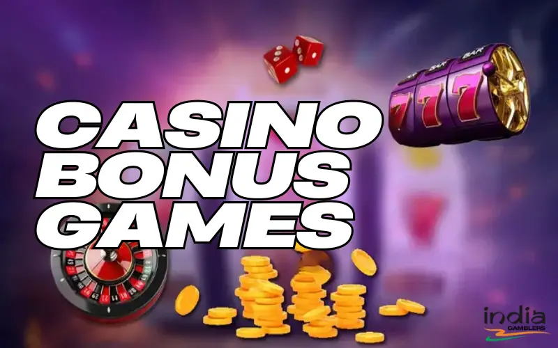 Casino Bonus Games