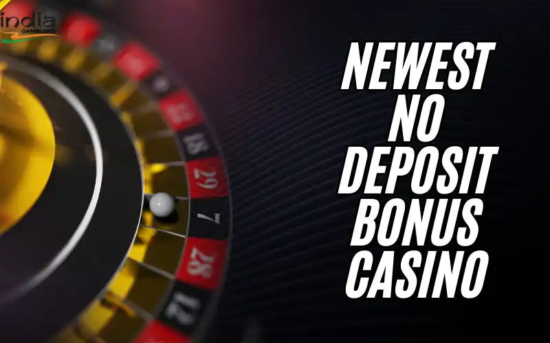 newest no deposit bonus casino